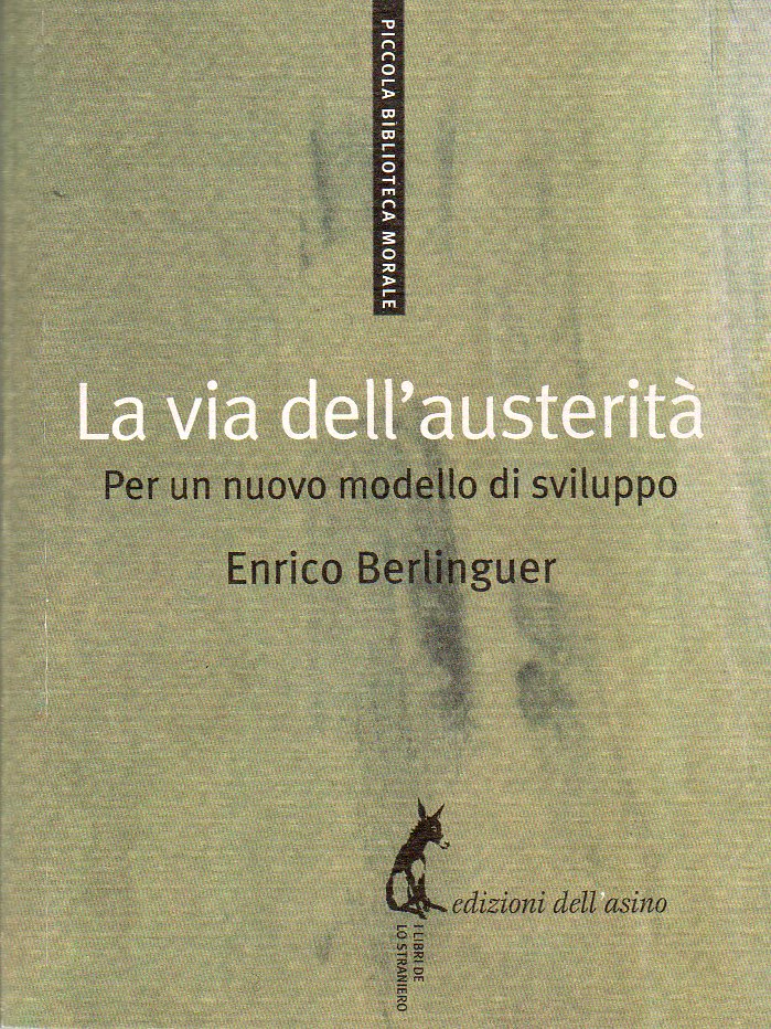 I discorsi di Berlinguer sull\'austerità